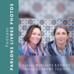 Sylvie Bouaidi Levrat et Alice Guibert Joundi, autrices du livre « Essaouira Entr'acte »